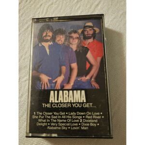 Alabama The Closer You Get‎ Cassette Tape